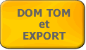 Vente DOM TOM et export Hors Taxe